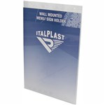 ITALPLAST SIGN HOLDER WALL MOUNT A4 PORTRAIT CLEAR