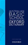 AUSTRALIAN BASIC SCHOOL DICTIONARY 5TH EDITION
